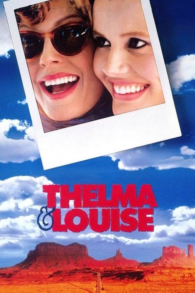 Where was Thelma and Louise filmed?